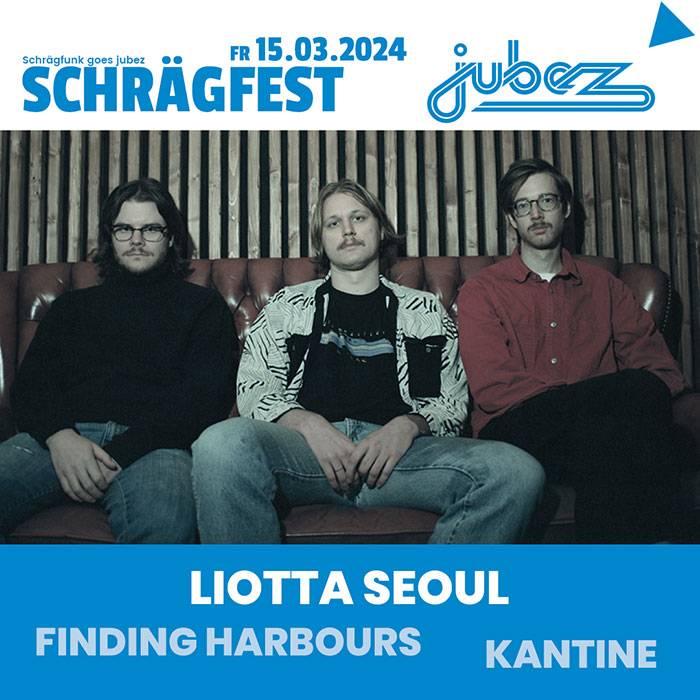 SCHRÄGFEST #3 - 15.03.2024